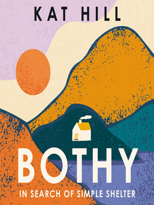 cover image of Bothy